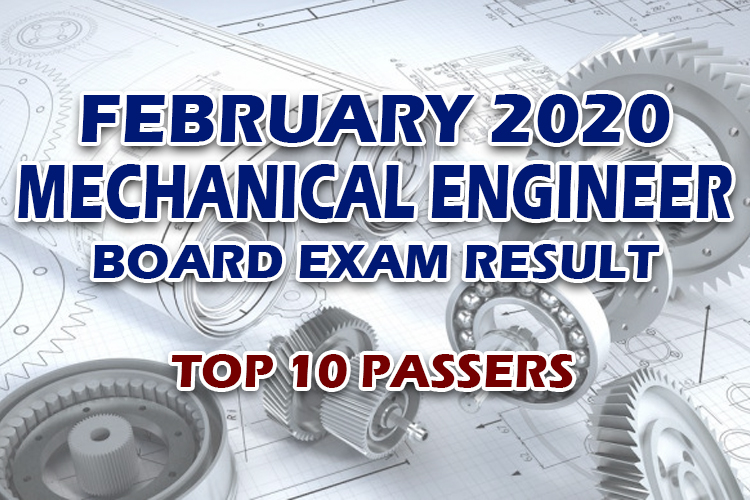 Mechanical Engineer Board Exam Result February 2020 Top 10 Passers