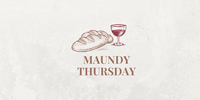 Maundy Thursday