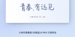 Xiaomi Mi 10 Youth Edition MIUI 12 April 27 Launch