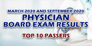 Physician Board Exam Results top 10 passers