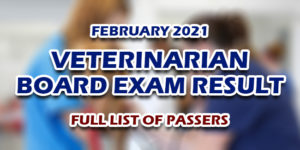 Veterinarian Board Exam Result February 2021