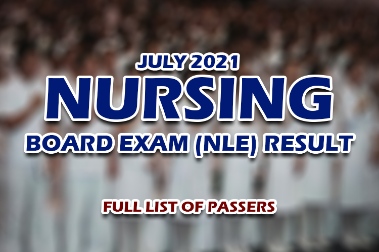 Nursing Board Exam Result July 2021 FULL LIST OF PASSERS