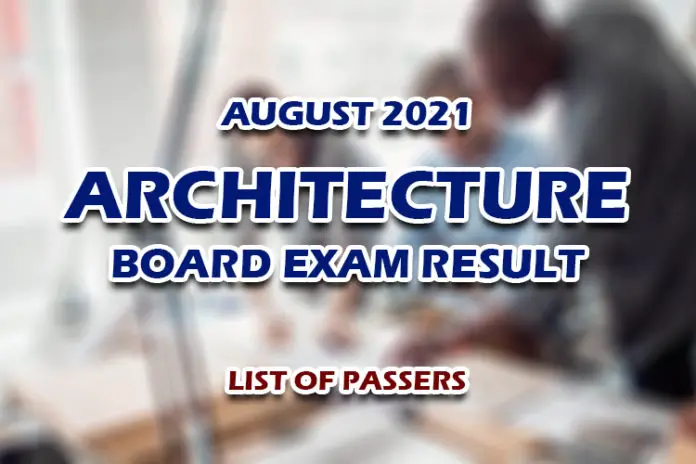 Architecture Board Exam Result August 2021 LIST OF PASSERS