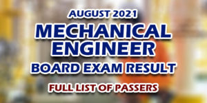 Mechanical Engineer Board Exam Result August 2021