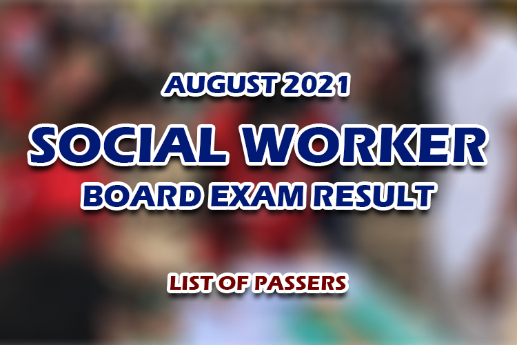 Social Worker Board Exam Result August 2021 LIST OF PASSERS