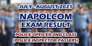 NAPOLCOM Exam Result July - August 2021 2ND CLASS