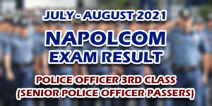 NAPOLCOM Exam Result July - August 2021 3RD CLASS