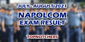 NAPOLCOM Exam Result July - August 2021 TOPNOTCHERS