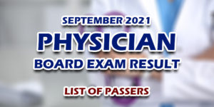 Physician Board Exam Result September 2021 LIST OF PASSERS