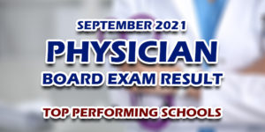 Physician Board Exam Result September 2021 TOP PERFORMING SCHOOLS
