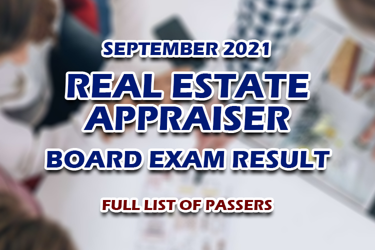 Real Estate Appraiser Board Exam Result September 2021 FULL LIST