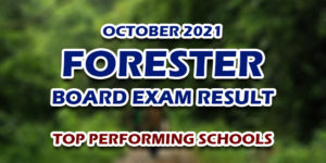 Forester Board Exam Result October 2021 TOP PERFORMING SCHOOLS