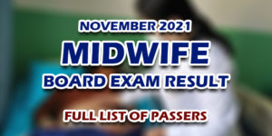 Midwife Board Exam Result November 2021 FULL LIST