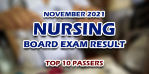 Nursing NLE Board Exam Result November 2021 TOP 10 PASSERS