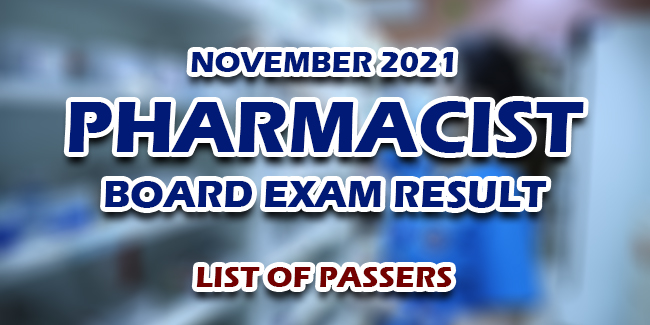 Pharmacist PhLE Board Exam Result November 2021 LIST OF PASSERS