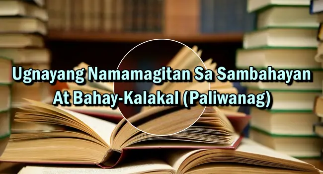 Ugnayang Namamagitan Sa Sambahayan At Bahay-Kalakal (Paliwanag)