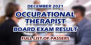 Occupational Therapist Board Exam Result December 2021 FULL LIST
