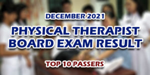 Physical Therapist Board Exam Result December 2021 TOP 10 PASSERS