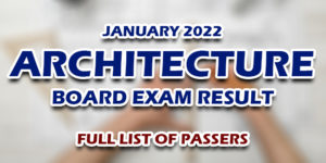 Architecture Board Exam Result January 2022 FULL LIST