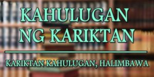 KARIKTAN Kahulugan 4