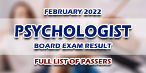 Psychologist Board Exam Result February 2022 FULL LIST