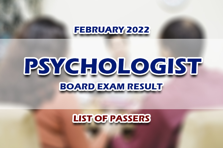 Psychologist Board Exam Result February 2022 LIST OF PASSERS