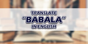 Babala In English