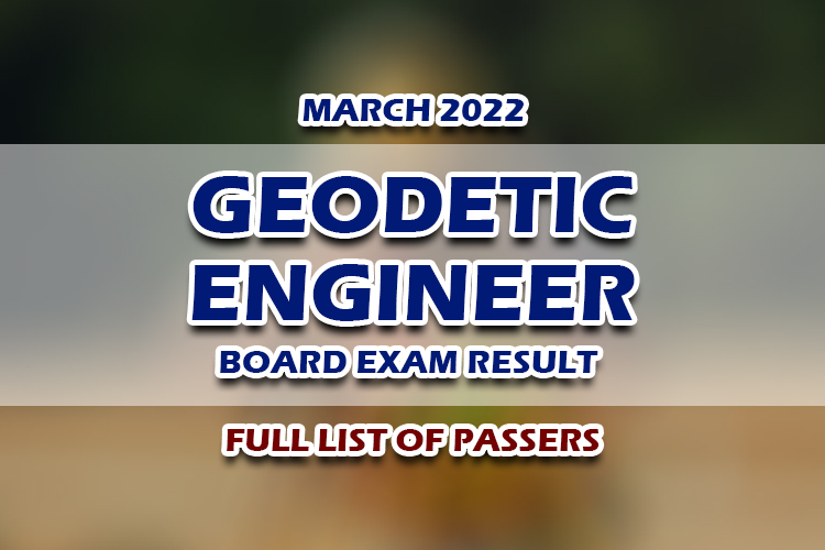 Geodetic Engineer Board Exam Result March 2022 Full List 7309
