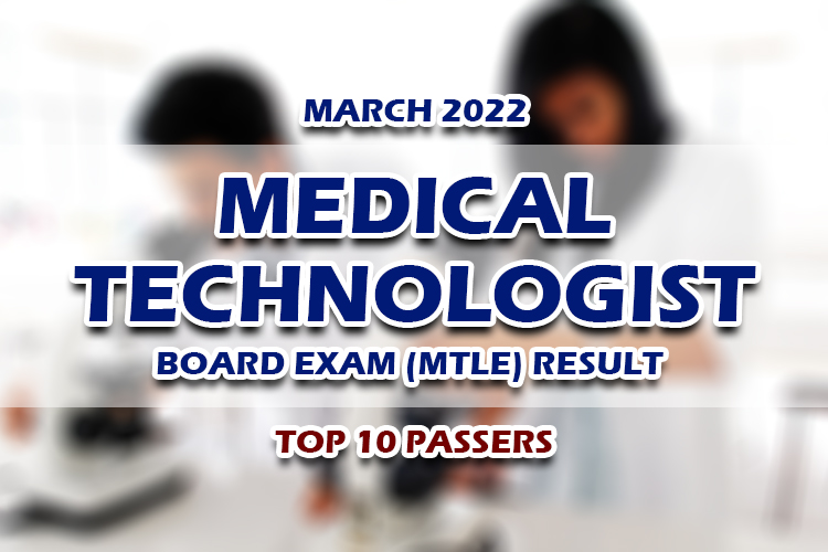 Medical Technologist Board Exam MTLE Result March TOP PASSERS