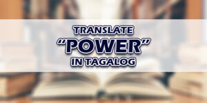 Power In Tagalog