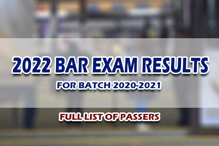 2022 Bar Exam Results Full List Of Passers For Batch 20202021