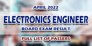 Electronics Engineer ECE Board Exam Result April 2022 FULL LIST