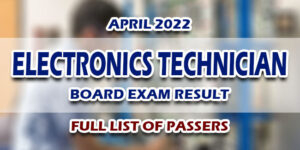 Electronics Technician ECT Board Exam Result April 2022 FULL LIST