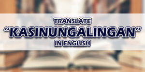 Kasinungalingan In English