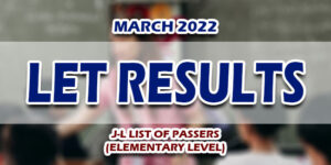 LET Results March 2022 ELEMENTARY (J-L) PASSERS