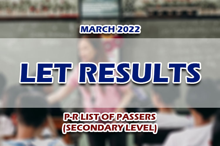 LET Results March 2022 SECONDARY (PR) PASSERS