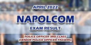 NAPOLCOM Exam Result April 2022 3RD CLASS
