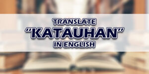Katauhan In English
