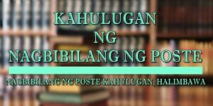 Nagbibilang ng poste kahulugan 2