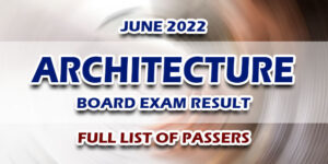 Architecture Board Exam ALE Result June 2022 FULL LIST