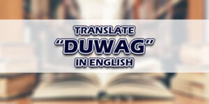 Duwag In English