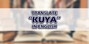 Kuya In English