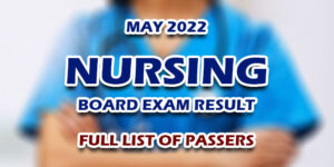 NLE RESULTS MAY 2022 FULL LIST OF PASSERS