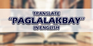 Paglalakbay In English