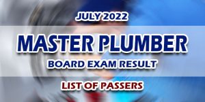 Master Plumber Board Exam Result July 2022 LIST OF PASSERS