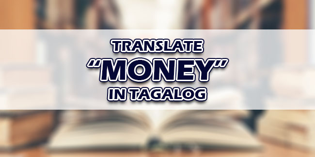 money-in-tagalog-translate-money-in-tagalog