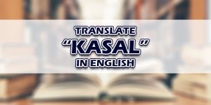 Kasal In English