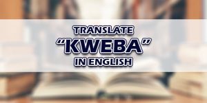 Kweba In English