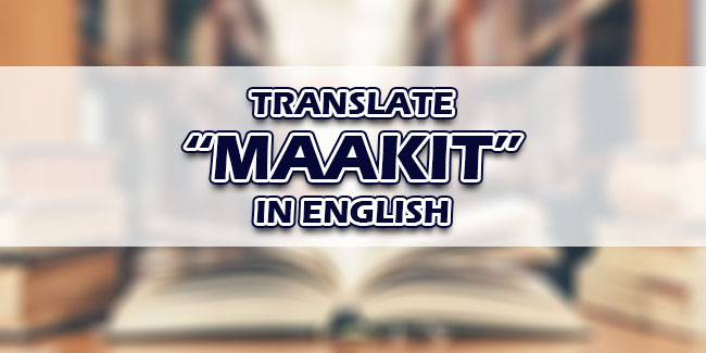 Maakit In English