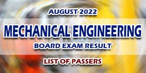 Mechanical Engineering Board Exam Result August 2022 LIST OF PASSERS